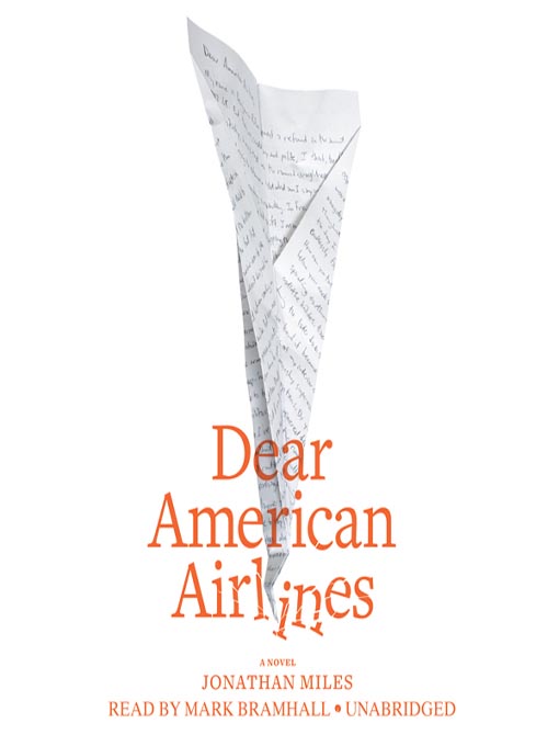 Title details for Dear American Airlines by Jonathan Miles - Available